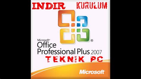 office 2007 kurulum
